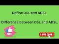 What is ADSL and DSL ?| Computer Networks| IGNOU TEE