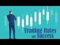 Trading Rules for Success