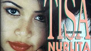 Tisa  Nurlita - Dekat Kamu Aku Asyik