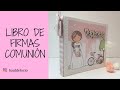 TUTORIAL: LIBRO DE FIRMAS COMUNIÓN NIÑA