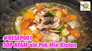 Resep Sop Ayam Klaten. 