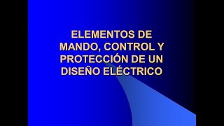 Elementos de un Automatismo Eléctrico