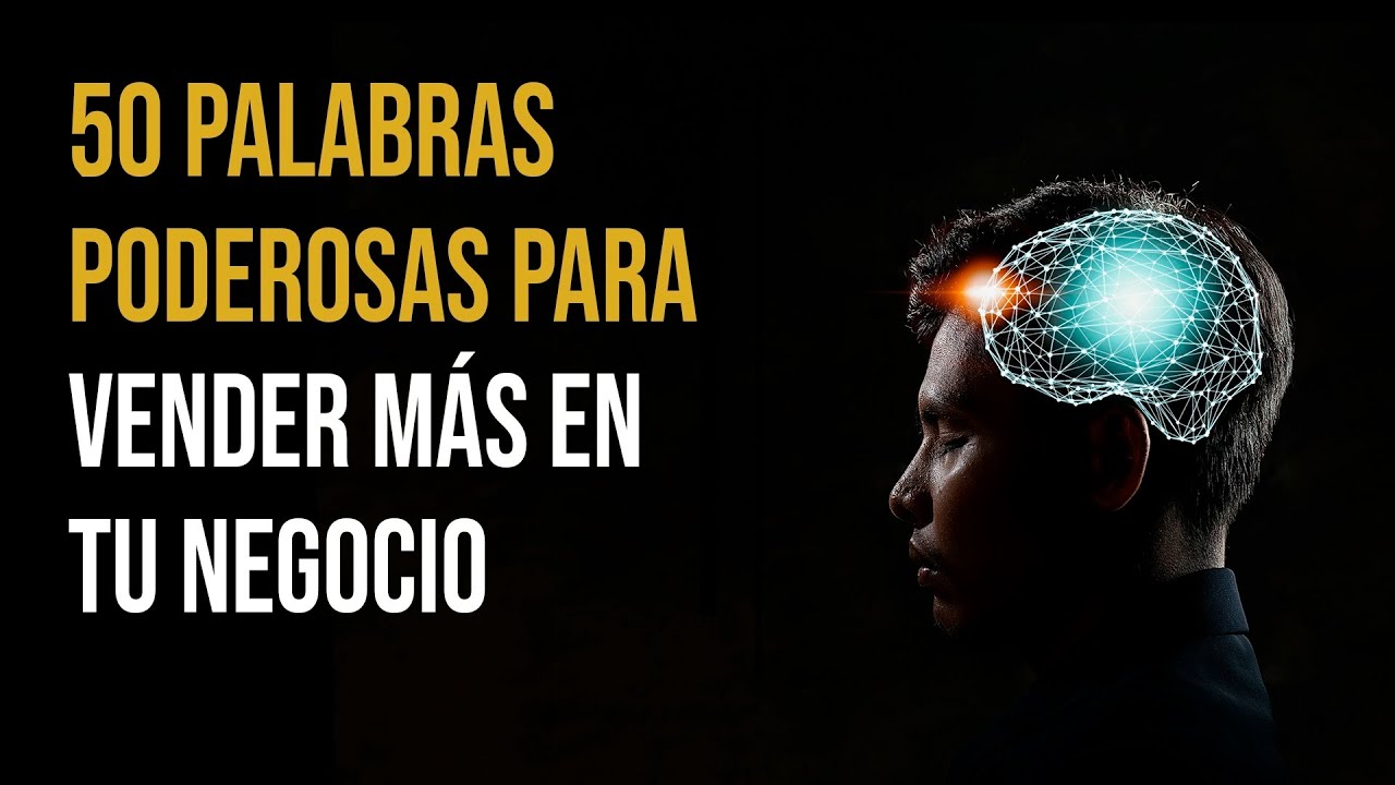 50 Palabras poderosas en Marketing para Vender Más ? - YouTube