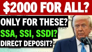 $2000 MONTHLY CHECKS FOR ALL SSI SSDI VA BENEFICIARIES? ONLY LOW-INCOME SENIORS PAYMENTS?