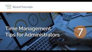 Time Management Tips for Administrators