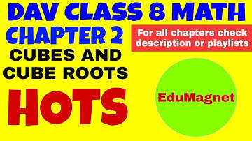 DAV MATHCLASS 8 CHAPTER 2 HOTS QUESTIONS CUBES AND CUBE ROOTS ||DAV CLASS 8 MATHS BOOK SOLUTIONS