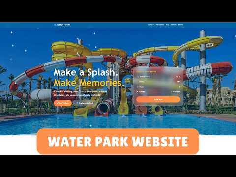 How to Create a Website for a Water Park in HTML CSS and Javascript | Source code