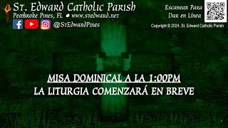 06/14/26: Misa Dominical a la 1:00pm