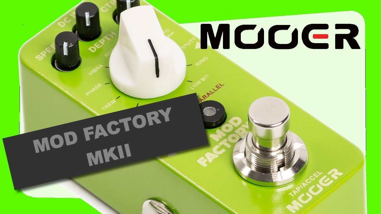 Review of the MOOER MOD FACTORY MKII - Tiny, budget-friendly pedal