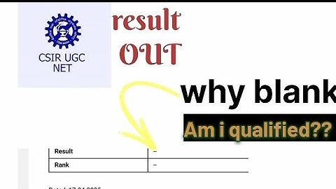 Why result/rank is not written in csir net score card 2025/ know qualified or not in csir net 2025