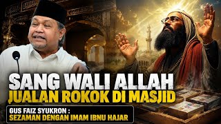 Download lagu GUS FAIZ SYUKRON MAKMUN'S LECTURE ABOUT A HOLY MAN SELLING CIGARETTES AT THE MOSQUE