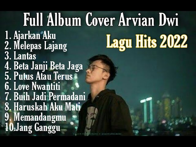 Full Album Cover Arvian Dwi|Lagu Hits 2022 class=