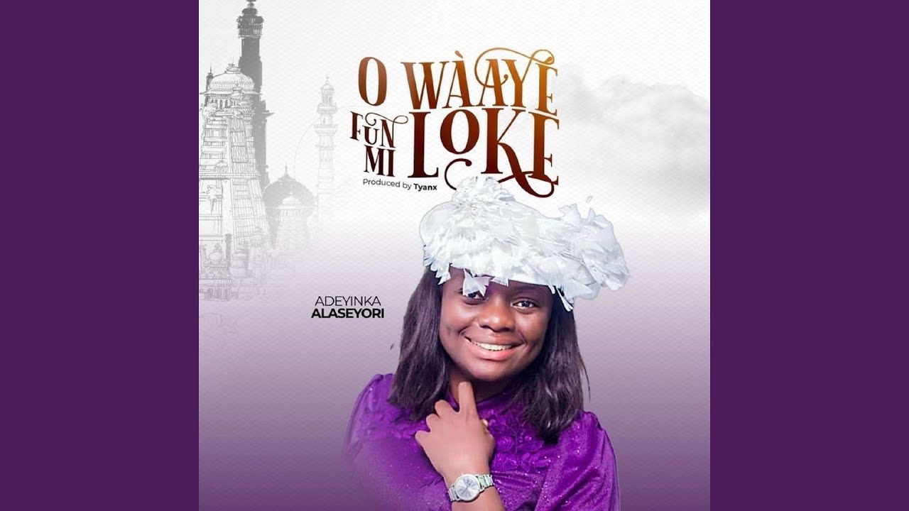 O Waaye Funmi Loke