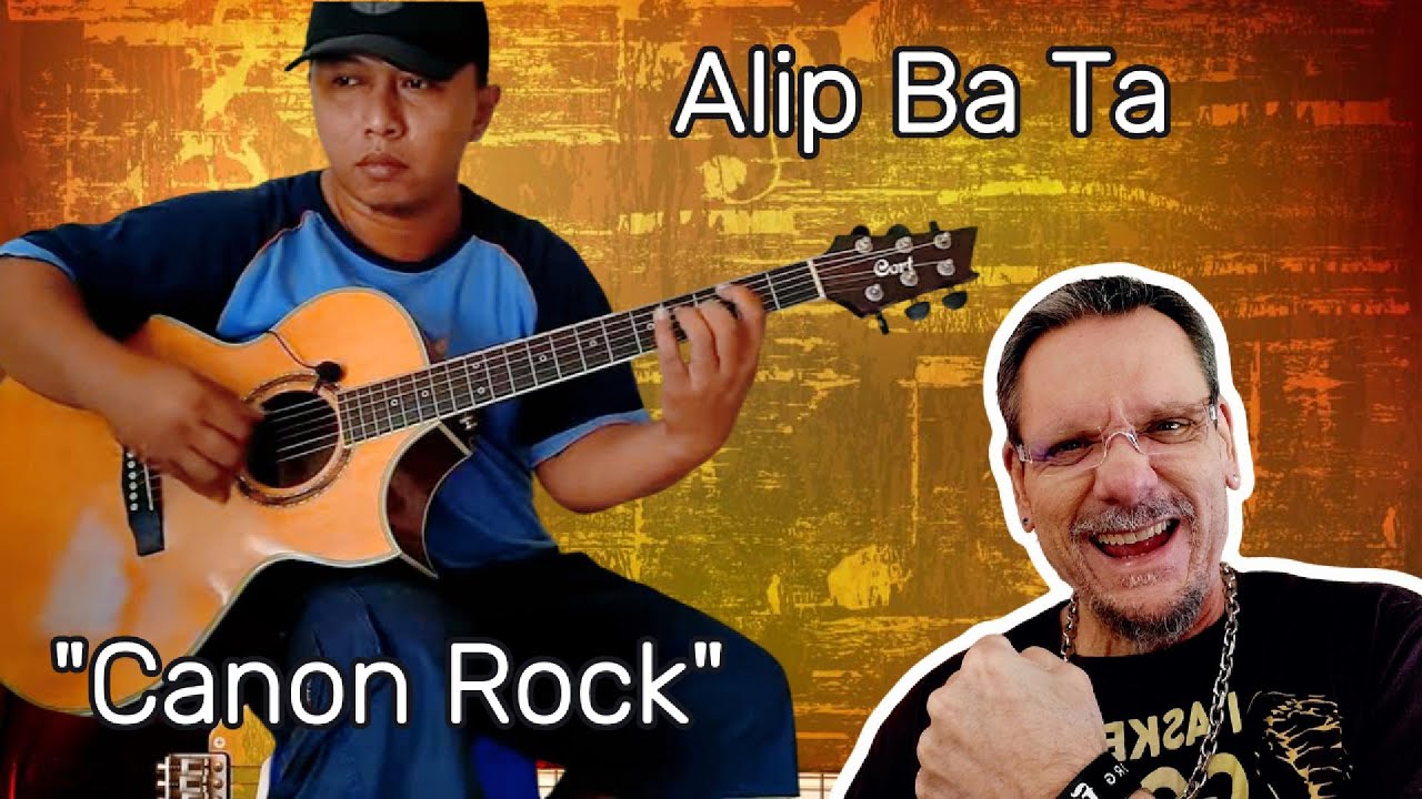 Alip Ba Ta | Canon Rock (кавер в стиле фингерстайл) | Первая реакция.