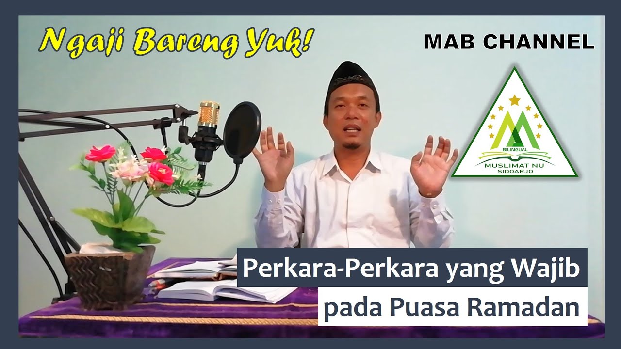 35. Perkara-Perkara yang Wajib pada Puasa Ramadan