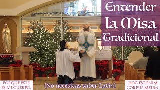 La Misa Tridentina explicada en 10 Minutos - Como Rezar la Misa en Latín