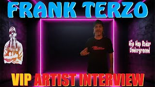 Frank Terzo VIP Artist Interview