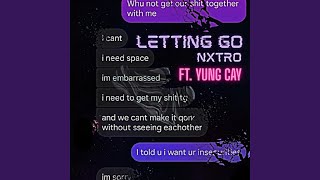 Letting Go (feat. Yung Cay)