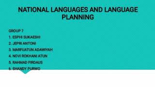 sosiolinguistik: National Languages and Language Planning (group 7)