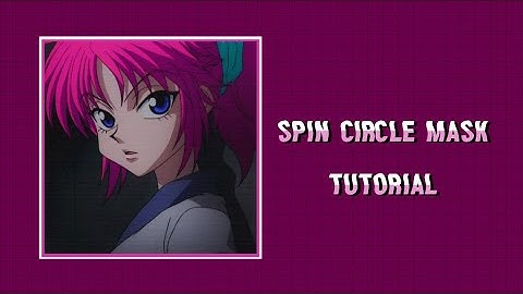 Spin Circle Mask / Alight Motion Tutorial