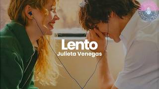 Julieta Venegas - Lento (Letra / Lyrics)