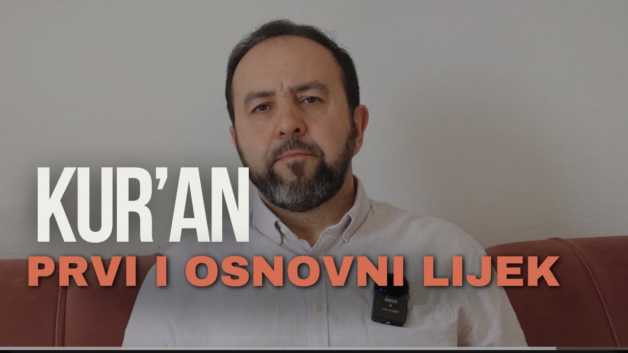 Liječenje sihira - Kur'an prvi i osnovni lijek ⭕️doc.dr.hfz. Đevad Hrvačić