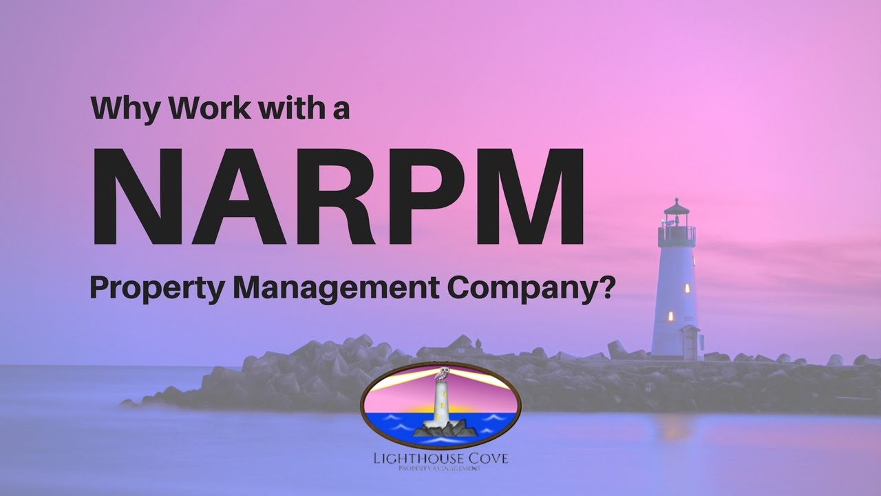 Why Work with a NARPM Property Management Company? Kitsap County, WA