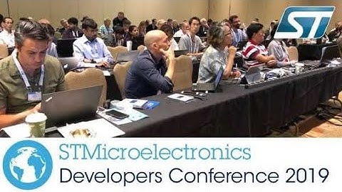 STMicroelectronics Developers Conference 2019