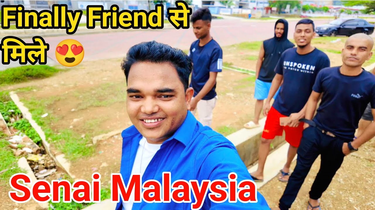 🥰 Friend से मिलने Senai पहुँचे | Full Travel Vlog 🎥