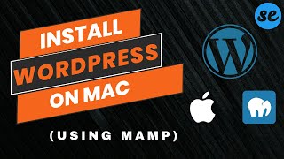 How to Install Wordpress on Mac OS using MAMP | Make &amp; Deploy Wordpress Website Locally (localhost)