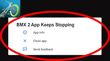 Fix BMX 2 App Keeps Stopping | BMX 2 App Crash Issue | BMX 2 App |