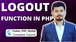 Logout Function in PHP & MySql (Part 14) | Flutter, PHP, Mysql Tutorial Series