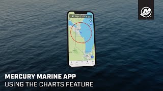 Mercury Marine App Video #8 – Charts