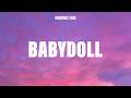 Dominic Fike Babydoll Lyrics 