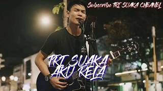 Download Lagu STORY WHATSAPP DAN INSTAGRAM TRI SUAKA- AKU RELA (Cover Liyric) Download Lagu STORY WHATSAPP DAN INSTAGRAM TRI SUAKA- AKU RELA (Cover Liyric)
