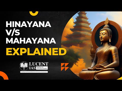What is the difference between Hinayana and Mahayana ?| Buddhism| Explained