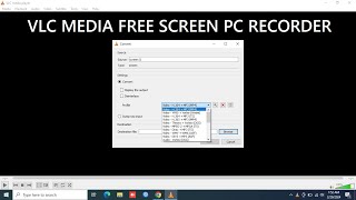 How to Record PC Screen using VLC Media Player