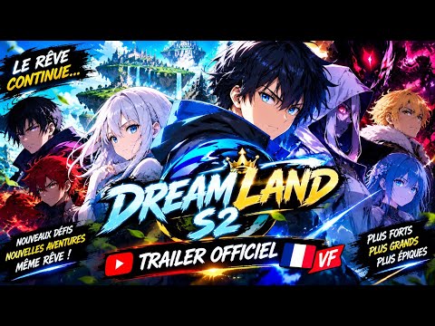 🔥 DREAMLAND – LE TRAILER OFFICIEL 2 EST LÀ ! | VF 🇨🇵