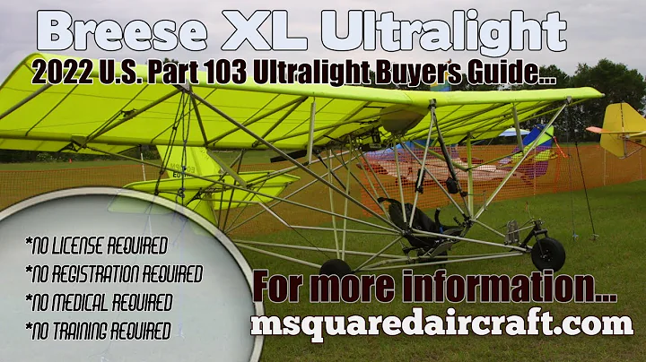 Breese XL, MSquared Aircraft Breese XL Ultralight,...