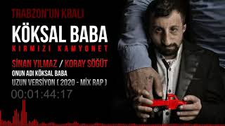 Sinan Yılmaz & Koray Söğüt ; Onun adı Köksal Baba ( Önizleme ) Resimi