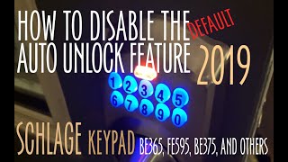 How To Keep Schlage Keypad From Unlocking Without A Passcode Easy Fix 2019 Be365 All Versions Work Youtube