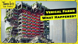 Why Vertical Farms WORLDWIDE Are FAILING!