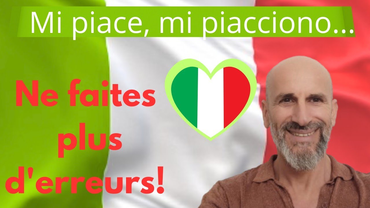Le verbe italien PIACERE: tout savoir!!!