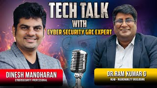Cybersecurity Leader Talks | Dr.Ram Kumar G | Cybersecurity GRC Expert | Cyber Voyage | In Tamil
