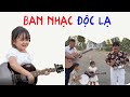 Huy Tí Hon và Huyền Hrê thử gia nhập băng nhạc đường phố có 1 không 2 II ĐỘC LẠ BÌNH DƯƠNG