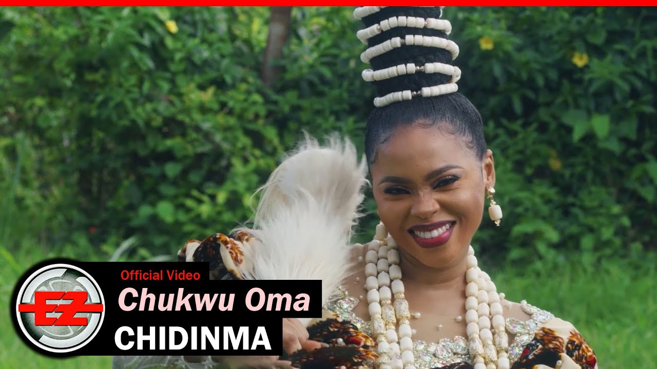 Chidinma   Chukwuoma Official Video