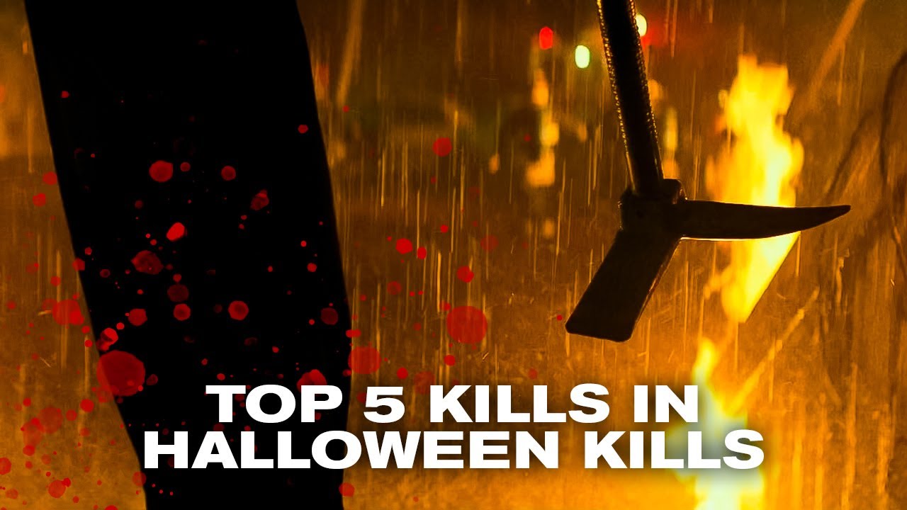 Top 5 Kills in Halloween Kills YouTube