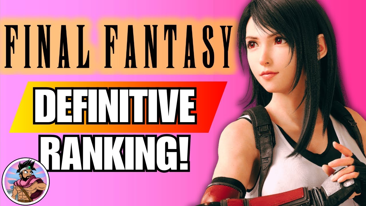 Final Fantasy: Every Main Series Game Ranked by Critics