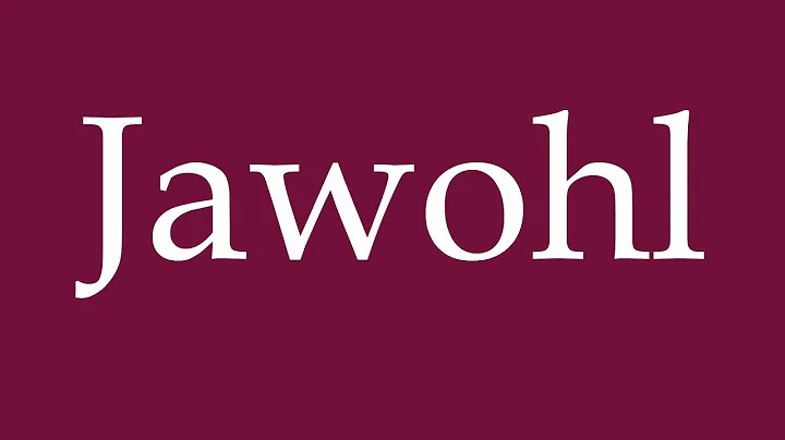 How to Pronounce ''Jawohl'' (Yes, Sir!) Correctly in German