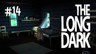 ANYBODY HOME?  THE LONG DARK (EP.14)